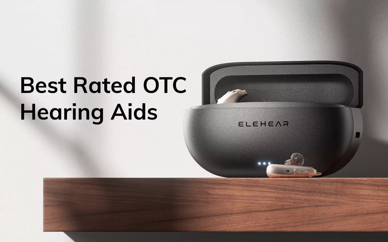 Best Rated OTC Hearing Aids