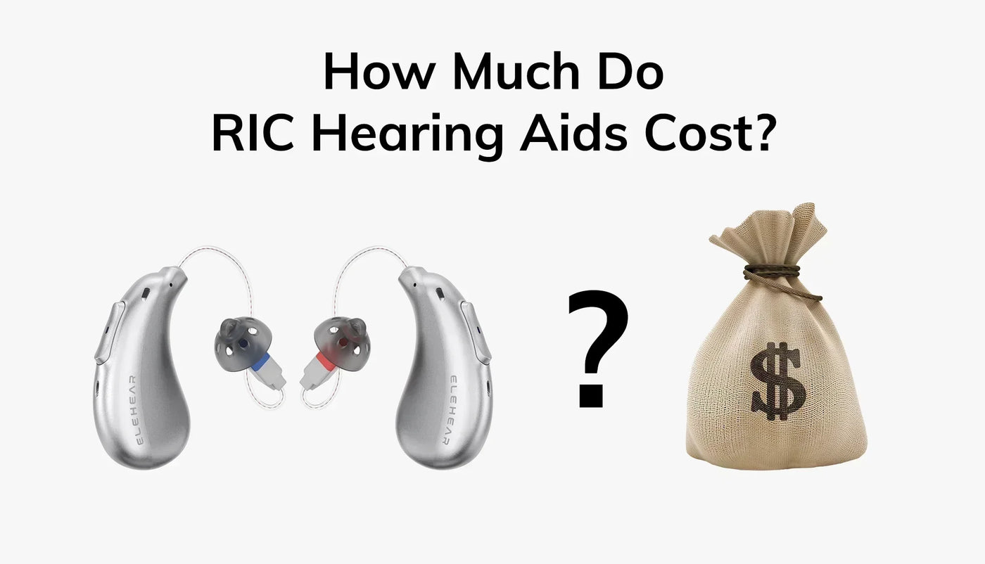 How Much Do RIC Hearing Aids Cost?