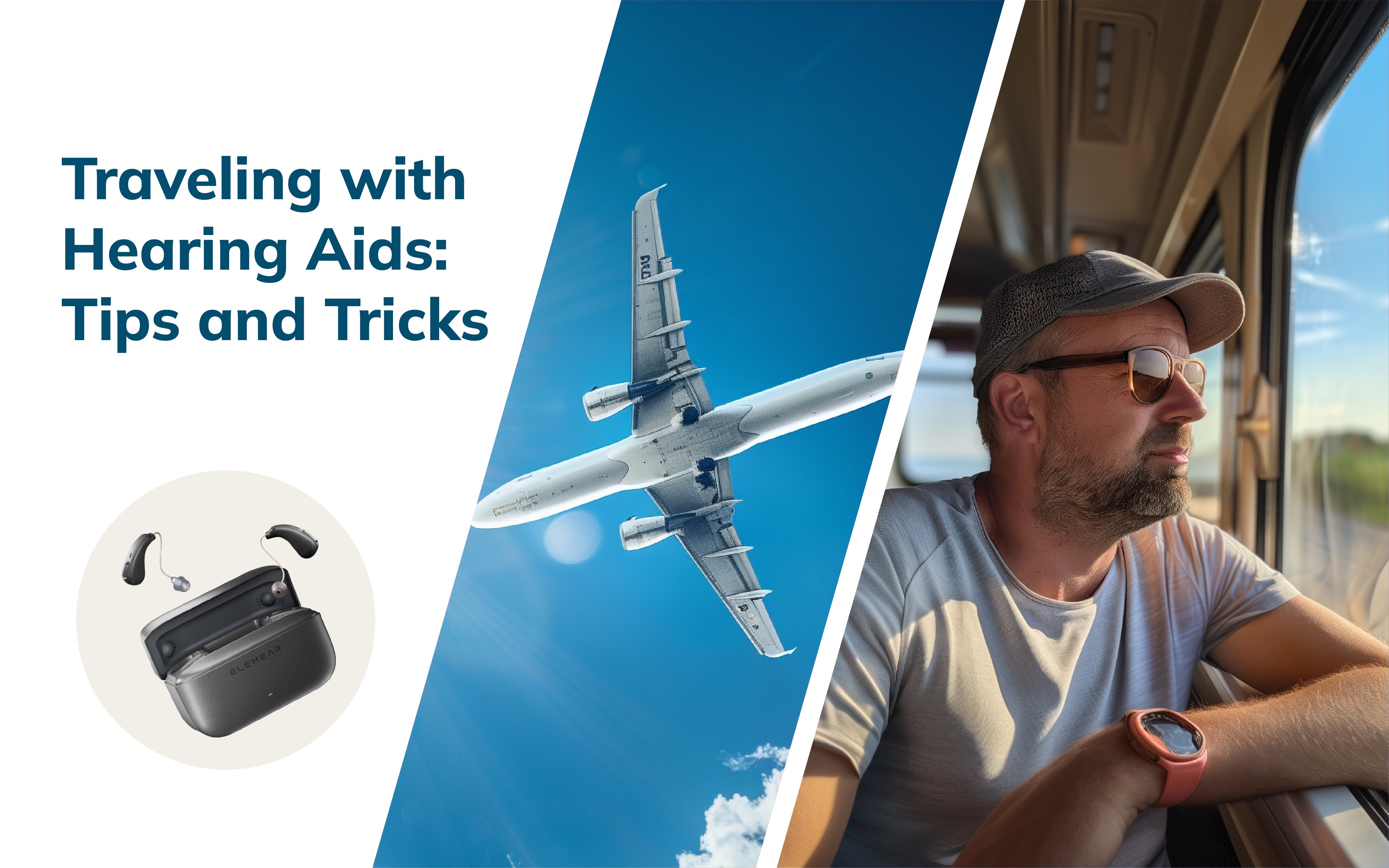 Traveling with Hearing Aids: Tips and Tricks