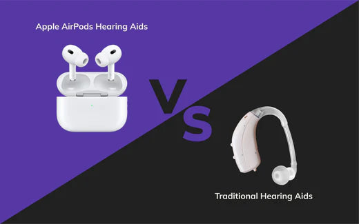 Apple AirPods Hearing Aids vs. Traditional Prescription Hearing Aids